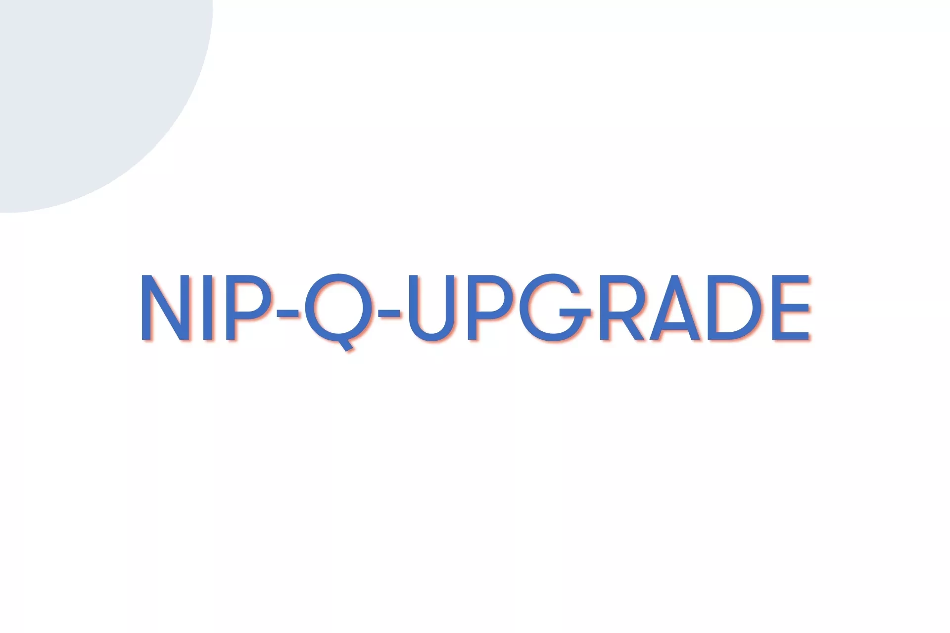 NIP-Q-UPGRADE